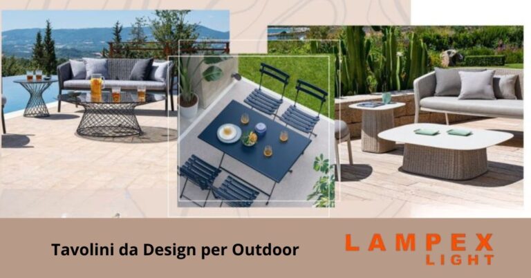 Tavolini di design per outdoor a Milano da Lampex Light